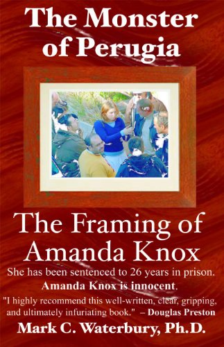 framing: The Monster of Perugia – The Framing of Amanda Knox