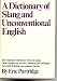 A Dictionary of Slang and Unconventional English: Two Volumes in One(7th Edition) (Co...