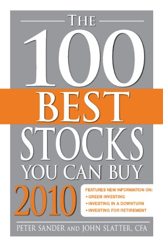 The 100 Best Stocks You Can Buy 2010 (100 Best Stocks to Buy in)