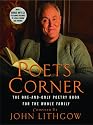 The Poets' Corner: The One-and-Only Poetry Book for the Whole Family