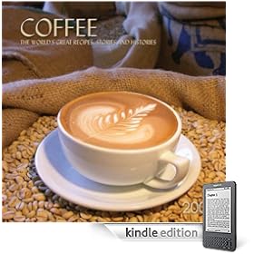 CASH'S COOL COFFEE RECIPES (Over 85 Simple Coffee Recipes To Make At Home)