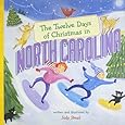 The Twelve Days of Christmas in North Carolina (The Twelve Days of Christmas in America)