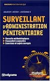 Revue Studyrama  / Surveillant d'administration pénitentiaire