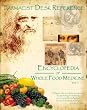 Farmacist Desk Refernce: Encyclopdia of Whole Food Medicine: Encyclopaedia of Whole Food Medicine