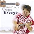 'ukulele Breeze Image of 'ukulele Breeze