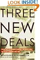 Three New Deals: Reflections on Roosevelt's America, Mussolini's Italy, and Hitler's Germany, 1933-1939