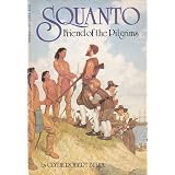Squanto: Friend of Pilgrims