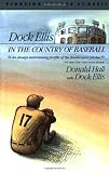 Dock Ellis in the Country of Baseball