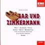 Lortzing - Zar und Zimmermann / Prey � Schreier � Frick � Gedda � K�th - Heger