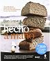 Hecho A Mano : Inolvidables Recetas De Pan