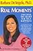 Books : Real Moments: Discover the Secret for True Happiness