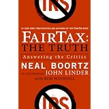 FairTax: The Truth: Answering the Critics
