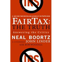 Fairtax: The Truth: Answering the Critics