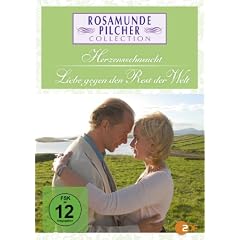 Rosamunde Pilcher: Herzenssehnsucht / Liebe gegen den Rest der Welt