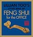Lillian Too's Little Book of Feng Shui for the Office