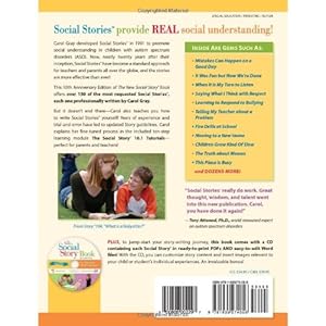 The New Social Story Book, Revised and Expanded 10th Anniversary Edition: Over 150 Social Stories that Teach Everyday Social Skills to Children with A