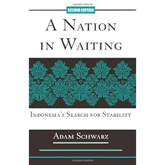 A Nation in Waiting: Indonesia's Search for Stability