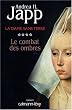 La Dame sans terre, Tome 4 : Le combat des ombres