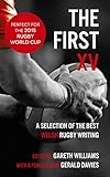 The first XV : a selection of the best rugby writing