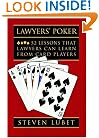 Lawyers' Poker: 52 Lessons that Lawyers Can Learn from Card Players