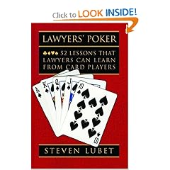 Lawyers' Poker: 52 Lessons that Lawyers Can Learn from Card Players