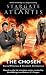 Books : Stargate Atlantis: The Chosen (Stargate Atlantis) (Stargate Atlantis)