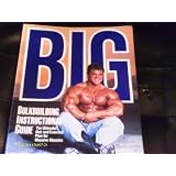 Big: Bulkbuilding Instructional Guideby Ellington Darden