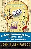 A Mathematician Plays The Stock Market