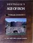 Australia's Age of Iron: History and Archaelogy