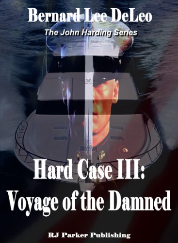 Hard Case III: Voyage of the Damned (John Harding Book 3)