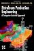 Petroleum Production Engineering, A Computer-Assisted Approach