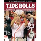 Tide Rolls: Alabama's 2011 National Championship Season