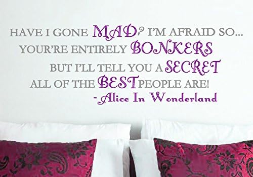 Alice In Wonderland "Best People Are Bonkers" Wall Decal Fancy (Silver/Purple)