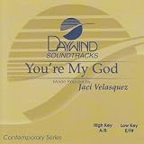 You're My God