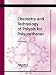 Chemistry and Technology of Polyols for Polyurethane