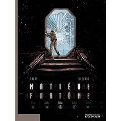 Mati�re fant�me, Tome 2 : B�ta