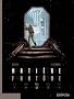 Mati�re fant�me, Tome 2 : B�ta
