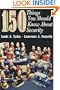 150 Things You Should Know About Security