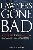 Lawyers Gone Bad