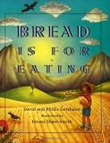 Bread Is for Eating (Spanish Edition) by David Gershator (1998-04-15)