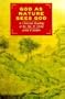 God, As Nature Sees God: A Christian Reading of the Tao Te Ching
