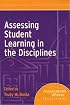 Assessing Student Learning in the Disciplines: Assessment Update Collections (Assessment Update Special Collections)