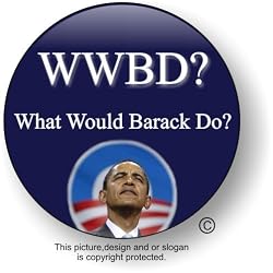 Barack Obama Inauguration Button What Would Barack Do?