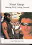 Street Gangs (Research Report)