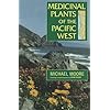 Medicinal Plants of the Pacific West