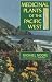 Medicinal Plants of the Pacific West