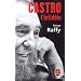 Castro, l'infid�le