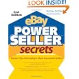 eBay PowerSeller Secrets: Insider Tips from eBay's Most Successful Sellers (2nd Edition) (v. 2) by Debra Schepp and Brad Schepp
