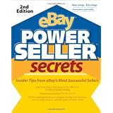 eBay Power Seller Secrets: Insider Tips from eBay's Most Successful Sellersby Brad Schepp