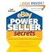 eBay PowerSeller Secrets: Insider Tips from eBay's Most Successful Sellers (2nd Edition) (v. 2)